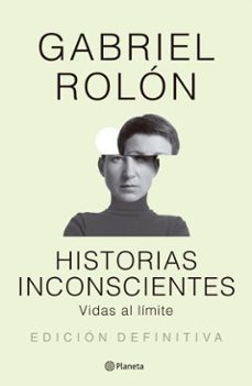 historias inconscientes (ne) (ebook)-gabriel rolon-9789504989608