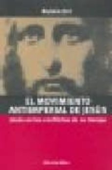 el movimiento antiimperial de jesus: jesus en los conflictos de s u tiempo-ruben dri-9789507864308