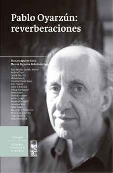 pablo oyarzun: reverberaciones (ebook)-marcos aguirre silva-9789560017208