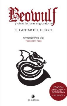 beowulf y otras lecturas anglosajonas, el cantar del hierro. edicion ampliada y definitiva (ebook)-armando roa vial-9789560106308
