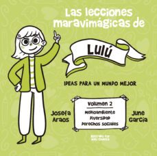 las lecciones maravimagicas de lulu (ebook)-josefa araos-june garcía ardiles-9789563844108