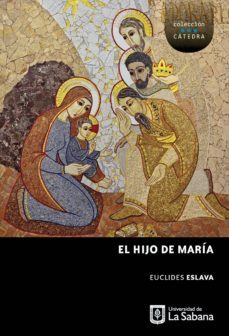 el hijo de maria (ebook)-eslava euclides-9789581204908