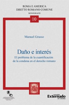 daño e interes (ebook)-manuel grasso-9789585060708