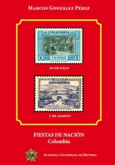 fiestas de nacion. colombia (ebook)-marcos gonzalez perez-9789585154308