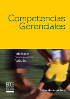 competencias gerenciales - 1ra edicion (ebook)-edimer gutierrez-9789586488808