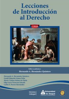 lecciones de introducción al derecho. segunda edición (epub) (ebook)-hernando a. hernández quintero-gentil eduardo gómez peña-maría cristina solano de ojeda-9789587544008