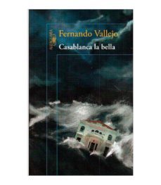 casablanca la bella-fernando vallejo-9789587586008