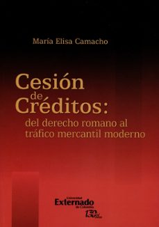 cesion de creditos-maria elisa camacho-9789587726008