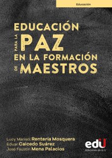 educacion para la paz en la formacion de maestros (ebook)-9789587927108