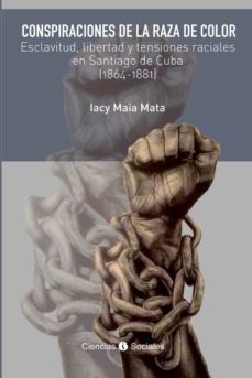 conspiraciones de la raza de color. (ebook)-lacy maia mata-9789590622908