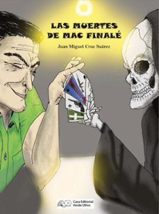 las muertes de mac finale (ebook)-juan miguel cruz suárez-9789592247208