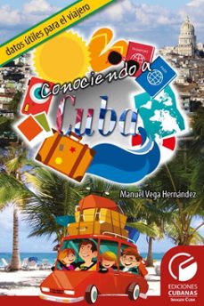 conociendo a cuba (ebook)-manuel vega hernández-9789593140508