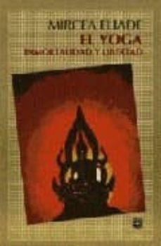 el yoga inmortalidad y libertad-9789681667108