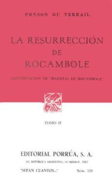 la resurreccion de rocambole. ii-pierre alexis ponson du terrail-9789684522008