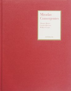 miradas convergentes-walker evans-henri cartier bresson-alvarez bravo-9789685208208