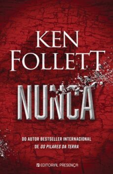 nunca (portugues)-ken follett-9789722367608