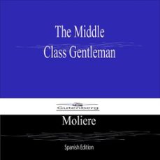 the middle class gentleman (spanish edition)-9789766610708