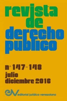 revista de derecho publico (venezuela), no. 147-148, julio-diciembre 2016-9789803654108