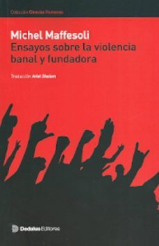 ensayos sobre la violencia banal y fundadora-9789872820008