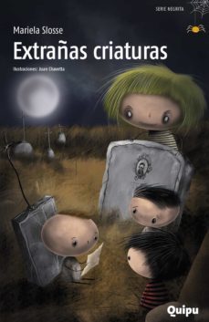 extrañas criaturas (ebook)-mariela slosse-9789875043008