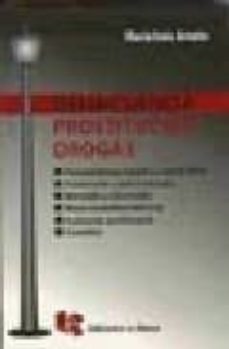 delincuencia, prostitucion, drogas-maria ines amato-9789875171008
