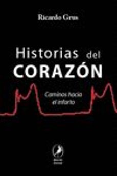 historias del corazon: caminos hacia el infarto-ricardo grus-9789875991408