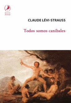 todos somos canibales (ebook)-claude levi strauss-9789875994508