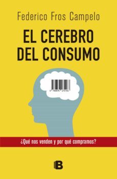 el cerebro del consumo (ebook)-9789876275408