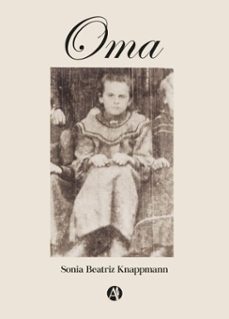 oma (ebook)-sonia beatriz knappmann-9789878756608