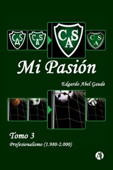 cas mi pasion (ebook)-edgardo abel gaude-9789878764108