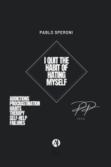 i quit the habit of hating myself (ebook)-pablo speroni-9789878768908
