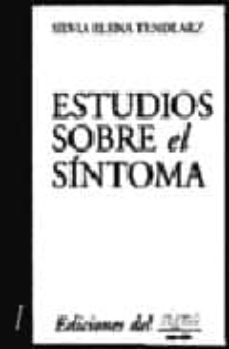 estudios sobre el sintoma-silvia elena tendlarz-9789879657508
