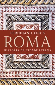 roma (ebook)-ferdinand addis-9789899103108