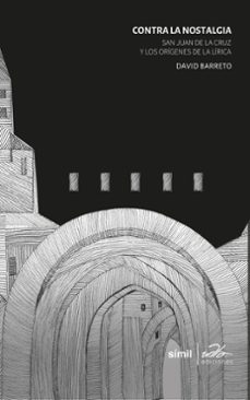 contra la nostalgia (ebook)-david barreto-9789942779908