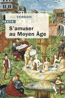 s'amuser au moyen-age (ebook)-jean verdon-9791021010208