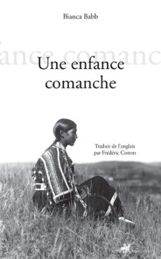 une enfance comanche (ebook)-bianca babb-9791027901708