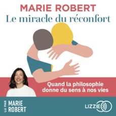 le miracle du reconfort (audiolibro)-marie robert-9791036640308