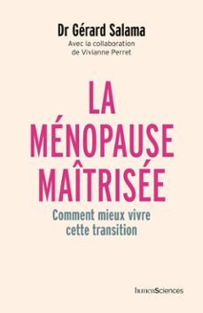 la menopause maitrisee : comment mieux vivre cette transition (ebook)-gerard salama-9791040301608