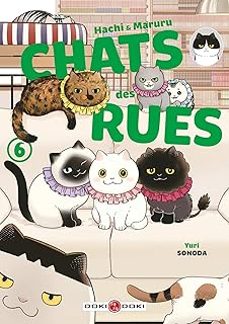 hachi & maruru : chats des rues. vol. 6-yuri sonoda-9791041113408