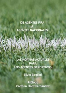 de agentes fifa a agentes nacionales: las normas actuales para los agentes deportivos (ebook)-9791221406108