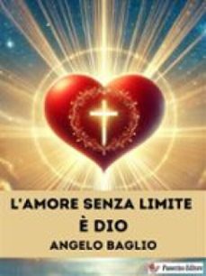 l'amore senza limite è dio (ebook)-9791223072608