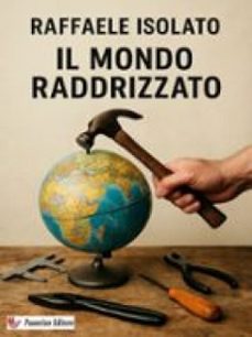 il mondo raddrizzato (ebook)-9791223979808