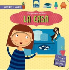 la casa - aprende y sonrie-agnese baruzzi-9791256430208