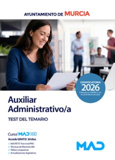 auxiliar administrativo/a del ayuntamiento de murcia. test del te mario-9791370287108