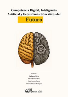 competencia digital, inteligencia artificial y ecosistemas educativos del futuro (ebook)-radhames mejía-eloísa marrero-sera-9791370471408