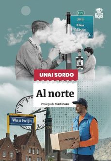 al norte (ebook)-unai sordo-9791387554408