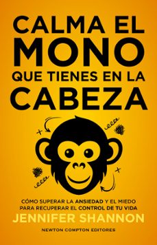 calma el mono que tienes en la cabeza-jennifer shannon-9791387575908