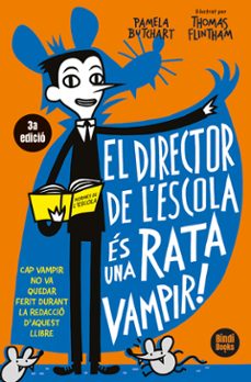el director de l'escola és una rata vampir-pamela butchart-9791387594008
