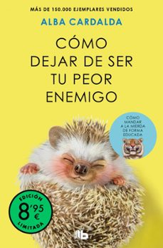 como dejar de ser tu peor enemigo (edicion limitada)-alba cardalda-9791387652708