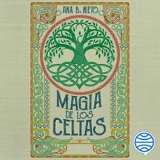 magia de los celtas (audiolibro)-ana b. nieto-9791387667108